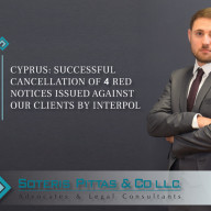 CYPRUS: SUCCESSFUL CANCELLATION OF 4 RED NOTICES ISSUED AGAINST OUR CLIENTS BY INTERPOL