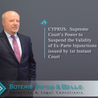 CYPRUS:  Supreme Court’s Power to Suspend the Validity of Ex-Parte Injunctions issued by 1st Instant Court